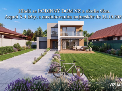 Hľadáme RODINNÝ DOM v Nových Zámkoch a okolí do 9 km